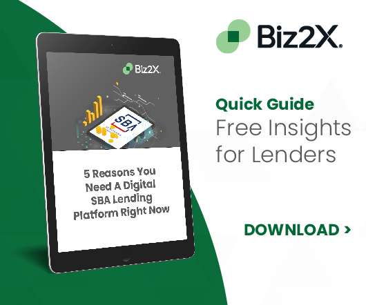 5 Reasons Banks Need a Digital SBA Lending Program Now