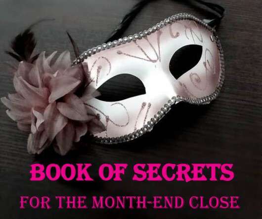 Book of Secrets for the Month-End Close