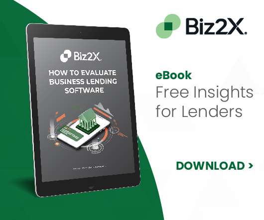 How to Evaluate Business Lending Software for Your Bank